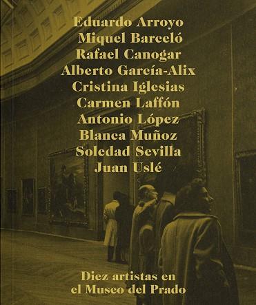 DIEZ ARTISTAS Y EL MUSEO DEL PRADO | 9788417769420 | DE LA PEÑA., MARÍA | Cooperativa Cultural Rocaguinarda