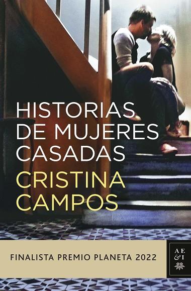 HISTORIAS DE MUJERES CASADAS | 9788408265610 | CAMPOS, CRISTINA | Cooperativa Cultural Rocaguinarda