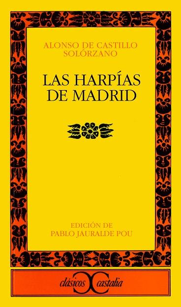 HARPIAS EN MADRID, LAS | 9788470394515 | CASTILLO SOLORZANO, ALONSO DE | Cooperativa Cultural Rocaguinarda