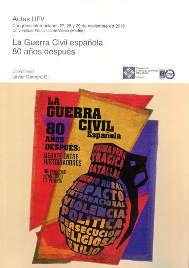 GUERRA CIVIL ESPAÑOLA 80 AÑOS DESPUÉS | 9788417641702 | Cooperativa Cultural Rocaguinarda