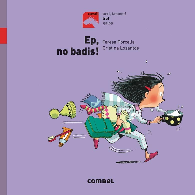 EP, NO BADIS! - TROT | 9788491012252 | PORCELLA, TERESA | Cooperativa Cultural Rocaguinarda