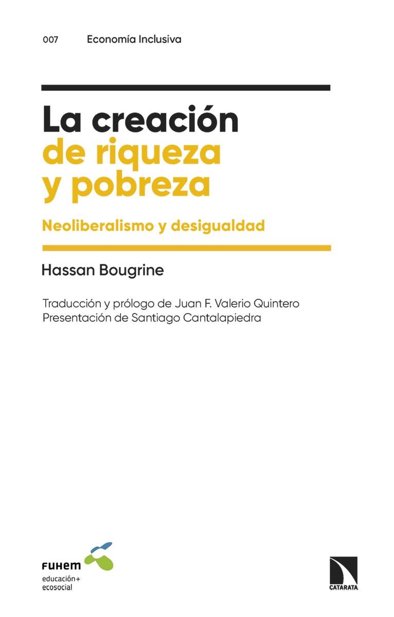CREACIÓN DE RIQUEZA Y POBREZA, LA | 9788413529554 | BOUGRINE, HASSAN | Cooperativa Cultural Rocaguinarda