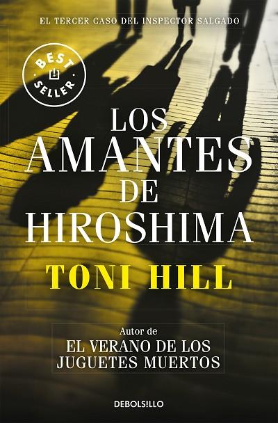 AMANTES DE HIROSHIMA, LOS  | 9788466338875 | HILL, TONI | Cooperativa Cultural Rocaguinarda