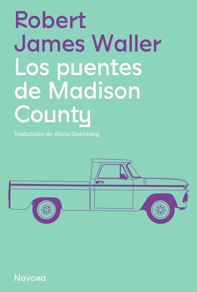 PUENTES DE MADISON COUNTY, LOS | 9788419311061 | WALLER, ROBERT JAMES | Cooperativa Cultural Rocaguinarda