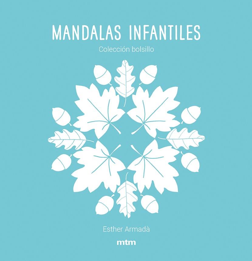 MANDALAS INFANTILES | 9788417165499 | ARMADÀ HERNÁNDEZ, ESTHER | Cooperativa Cultural Rocaguinarda