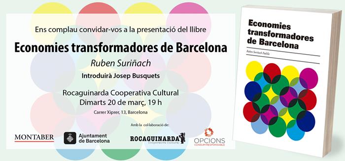 Presentació de llibre: Economies transformadores de Barcelona | Cooperativa Cultural Rocaguinarda