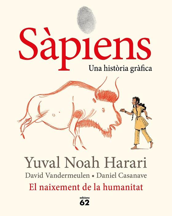 SÀPIENS. EL NAIXEMENT DE LA HUMANITAT | 9788429778861 | NOAH HARARI, YUVAL | Cooperativa Cultural Rocaguinarda