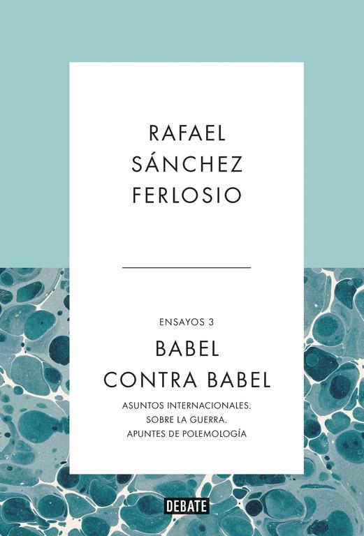 BABEL CONTRA BABEL (ENSAYOS 3) | 9788499925998 | SANCHEZ FERLOSIO, RAFAEL | Cooperativa Cultural Rocaguinarda
