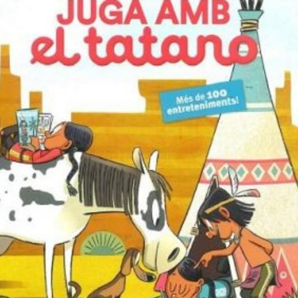 JUGA AMB EL TATANO, 1 | 9788409484997 | VARIOS AUTORES | Cooperativa Cultural Rocaguinarda