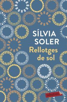 RELLOTGES DE SOL | 9788417420444 | SOLER, SILVIA | Cooperativa Cultural Rocaguinarda