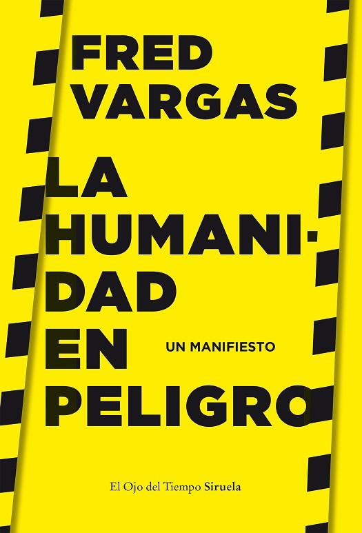 HUMANIDAD EN PELIGRO, LA | 9788417996635 | VARGAS, FRED | Cooperativa Cultural Rocaguinarda