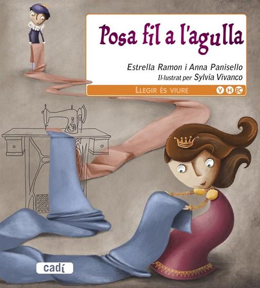 POSA FIL A L'AGULLA | 9788447440795 | ANNA PANISELLO/ESTRELLA RAMON | Cooperativa Cultural Rocaguinarda