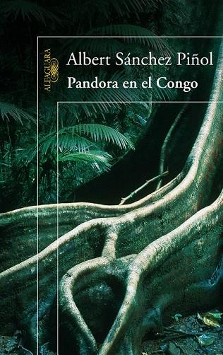 PANDORA EN EL CONGO | 9788420422794 | SÁNCHEZ PIÑOL, ALBERT | Cooperativa Cultural Rocaguinarda