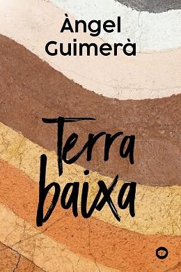 TERRA BAIXA | 9788448953010 | GUIMERÀ, ÀNGEL | Cooperativa Cultural Rocaguinarda