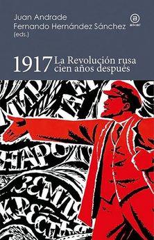 1917 REVOLUCION RUSA CIEN AÑOS DESPUES | 9788446044796 | VARIOS AUTORES | Cooperativa Cultural Rocaguinarda