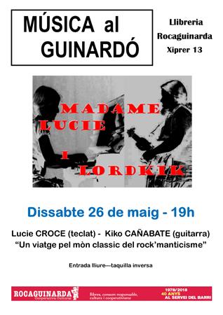 Madame Lucie i Lordkik en concert | Cooperativa Cultural Rocaguinarda