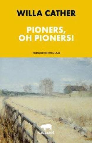 PIONERS, OH PIONERS! | 9788412585636 | CATHER, WILLA | Cooperativa Cultural Rocaguinarda