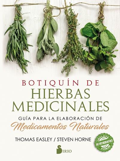 BOTIQUÍN DE HIERBAS MEDICINALES | 9788417399016 | EASLEY, THOMAS/HOME, STEVEN | Cooperativa Cultural Rocaguinarda
