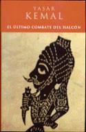 ULTIMO COMBATE DEL HALCON, EL | 9788466600569 | KEMAL, YASAR | Cooperativa Cultural Rocaguinarda