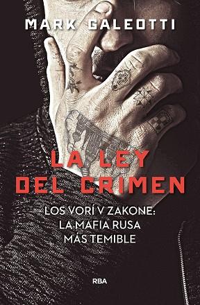 VORY: LA LEY DEL CRIMEN | 9788491872061 | GALEOTTI MARK | Cooperativa Cultural Rocaguinarda
