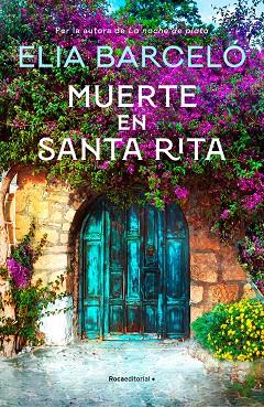 MUERTE EN SANTA RITA | 9788418417498 | BARCELÓ, ELIA | Cooperativa Cultural Rocaguinarda