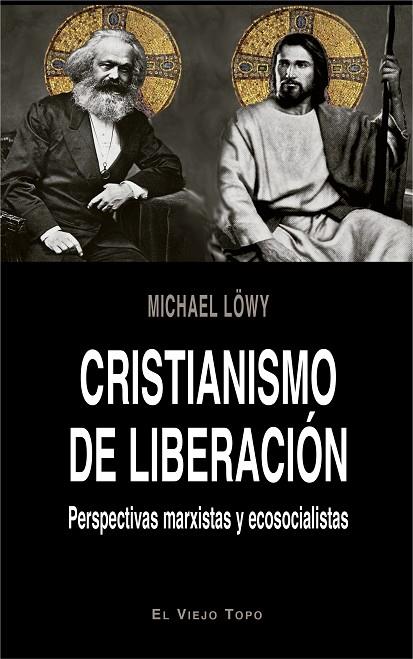 CRISTIANISMO DE LIBERACIÓN | 9788417700140 | LÖWY, MICHAEL | Cooperativa Cultural Rocaguinarda