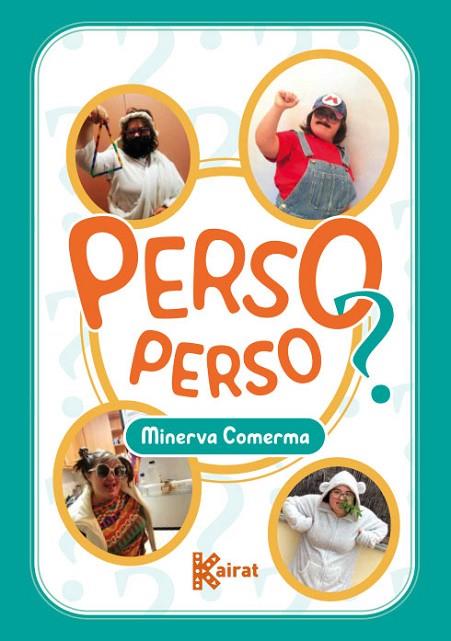 PERSO PERSO | 9788412476873 | COMERMA, MINERVA | Cooperativa Cultural Rocaguinarda
