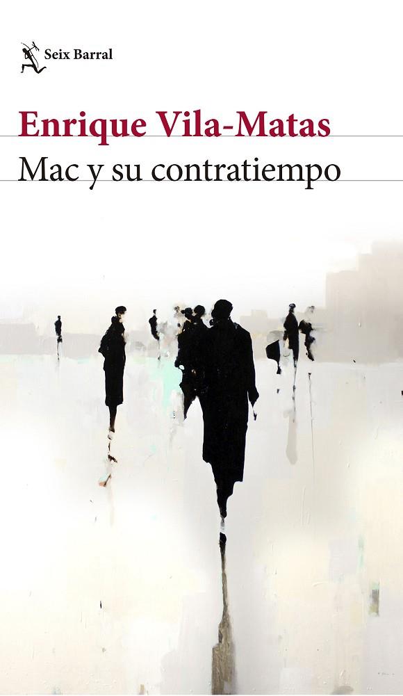 MAC Y SU CONTRATIEMPO | 9788432229886 | ENRIQUE VILA-MATAS | Cooperativa Cultural Rocaguinarda