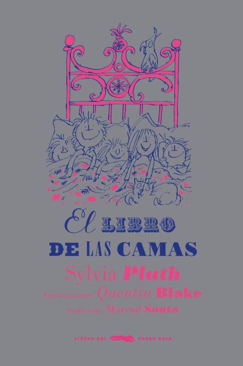 LIBRO DE LAS CAMAS, EL | 9788494247323 | SYLVIA PLATH | Cooperativa Cultural Rocaguinarda