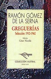 GREGUERIAS | 9788423919796 | GOMEZ DE LA SERNA, RAMON | Cooperativa Cultural Rocaguinarda