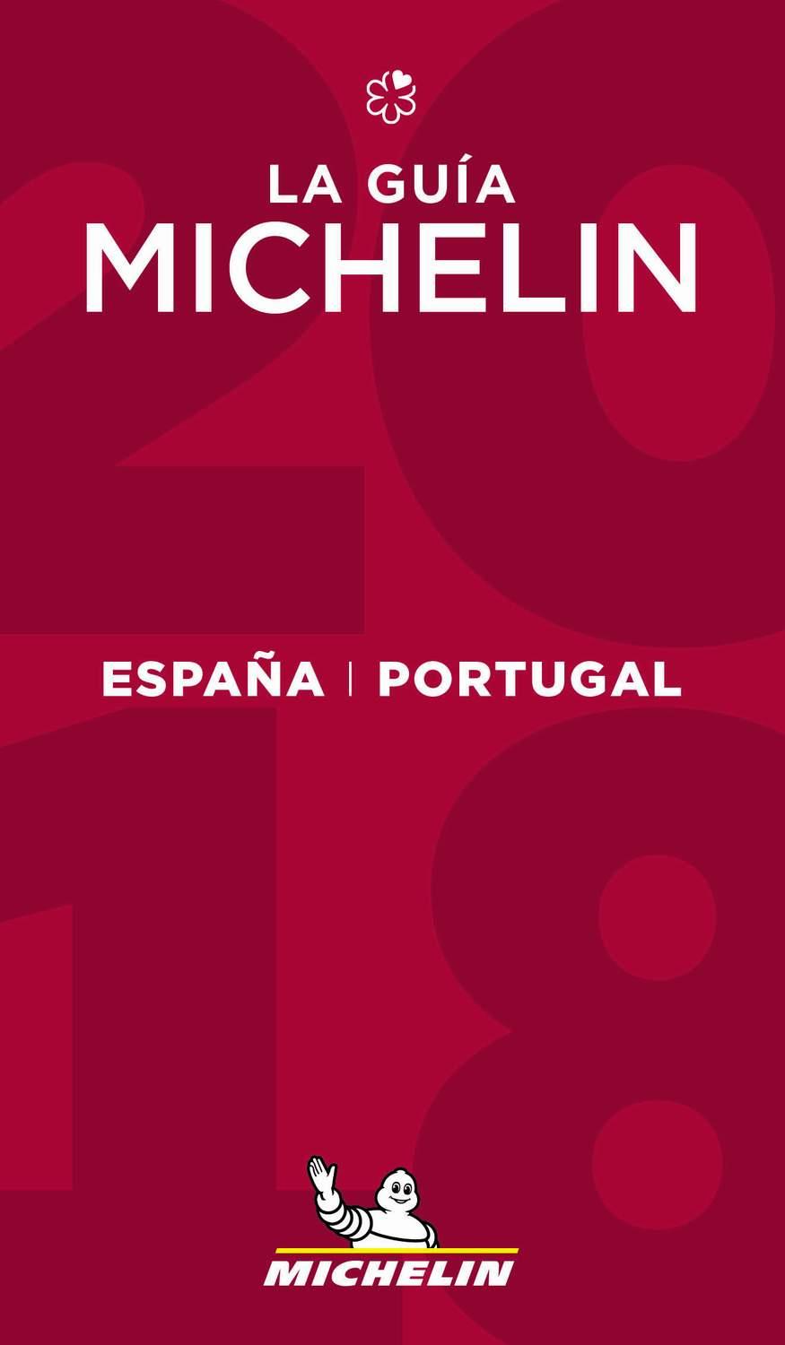GUÍA MICHELIN ESPAÑA & PORTUGAL 2018, LA | 9782067223585 | VARIOS AUTORES | Cooperativa Cultural Rocaguinarda