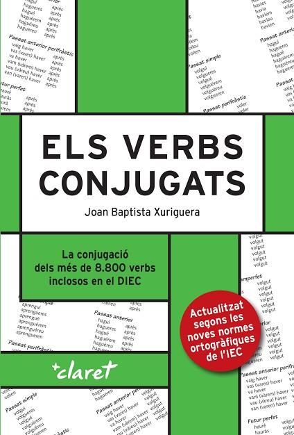 VERBS CONJUGATS, ELS | 9788491363095 | XURIGUERA PARRAMONA, JOAN BAPTISTA | Cooperativa Cultural Rocaguinarda