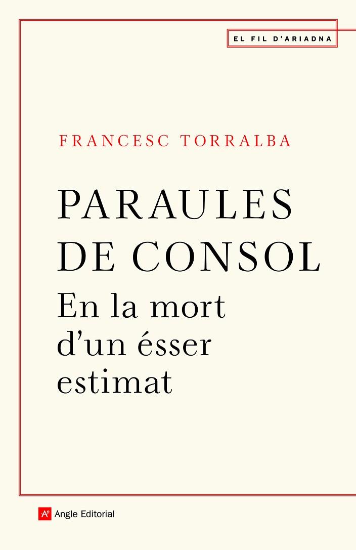 PARAULES DE CONSOL | 9788418197246 | TORRALBA ROSELLÓ, FRANCESC | Cooperativa Cultural Rocaguinarda