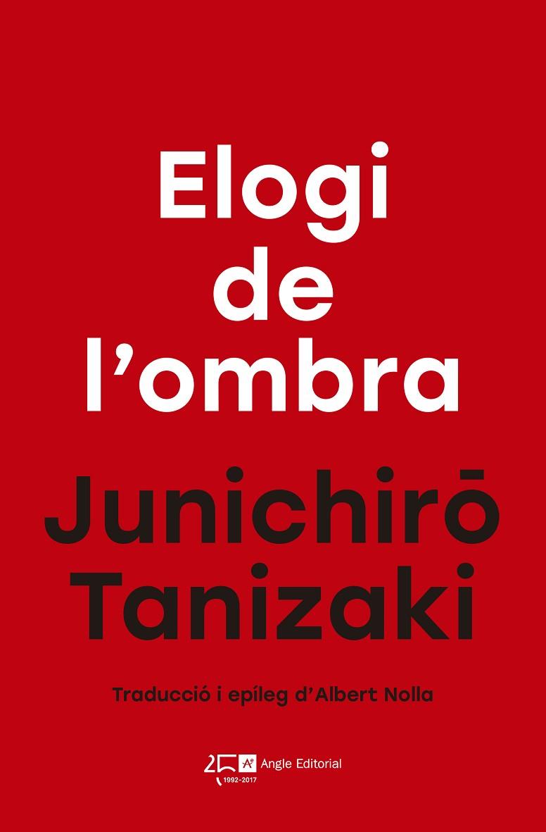 ELOGI DE L'OMBRA | 9788415307839 | TANIZAKI, JUNICHIRô | Cooperativa Cultural Rocaguinarda