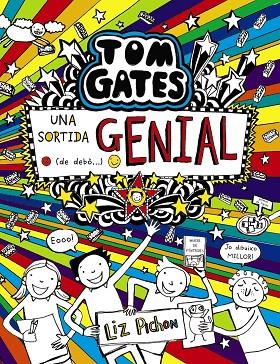 TOM GATES - UNA SORTIDA GENIAL (DE DEBÒ...) | 9788499062730 | PICHON, LIZ | Cooperativa Cultural Rocaguinarda