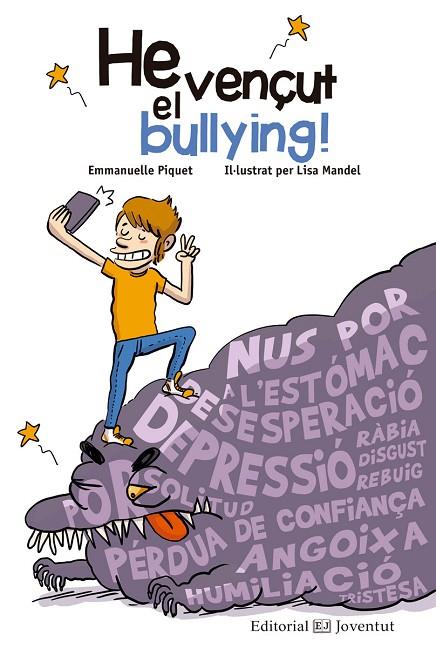 HE VENçUT EL BULLYING! | 9788426144836 | PIQUET, EMMANUELLE | Cooperativa Cultural Rocaguinarda
