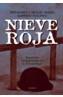 NIEVE ROJA | 9788496052055 | GARRIDO POLONIO, FERNANDO Y MIGUEL ANGEL | Cooperativa Cultural Rocaguinarda