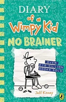 DIARY OF A WIMPY KID - NO BRAINER | 9780241583135 | KINNEY, JEFF | Cooperativa Cultural Rocaguinarda