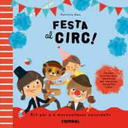 FESTA AL CIRC! | 9788498258165 | GEIS CONTI, PATRICIA | Cooperativa Cultural Rocaguinarda