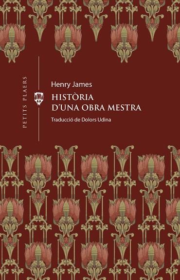 HISTÒRIA D'UNA OBRA MESTRA | 9788419474414 | JAMES, HENRY | Cooperativa Cultural Rocaguinarda