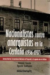 NACIONALISTAS CONTRA ANARQUISTAS EN LA CERDAÑA (1936-1937) | 9788417190293 | GASCÓN, ANTONIO/GUILLAMÓN, AGUSTÍN | Cooperativa Cultural Rocaguinarda