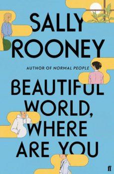 BEAUTIFUL WORLD WHERE ARE YOU | 9780571365432 | ROONEY, SALLY | Cooperativa Cultural Rocaguinarda
