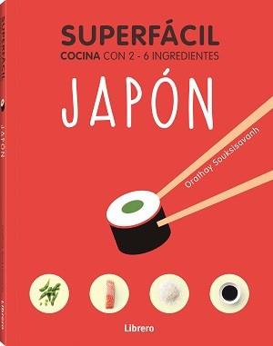 SUPERFACIL JAPON | 9789463598422 | SOUKSISAVAHN, ORATHAY | Cooperativa Cultural Rocaguinarda