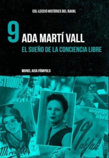 HISTORIES DEL RAVAL 9: ADA MARTÍ VALL | 9788412057126 | Cooperativa Cultural Rocaguinarda