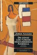 DE COMO LOS TURCOS DESCUBRIERON AMERICA | 9788440653246 | AMADO, JORGE | Cooperativa Cultural Rocaguinarda