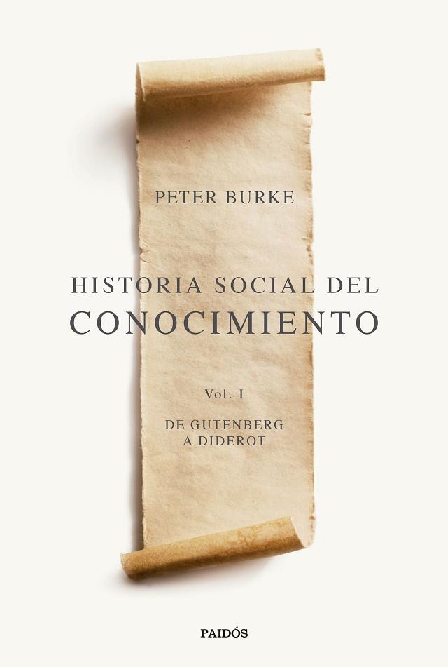 HISTORIA SOCIAL DEL CONOCIMIENTO VOL. I | 9788449341984 | BURKE, PETER | Cooperativa Cultural Rocaguinarda