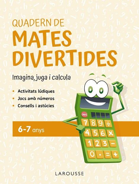 QUADERN DE MATES DIVERTIDES 6-7 ANYS | 9788419436887 | CIUDAD REAL, GINÉS/TORAL, ANTONIA | Cooperativa Cultural Rocaguinarda