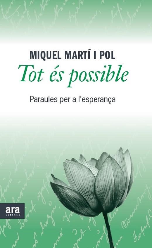 TOT ÉS POSSIBLE | 9788415642473 | MARTÍ I POL, MIQUEL | Cooperativa Cultural Rocaguinarda