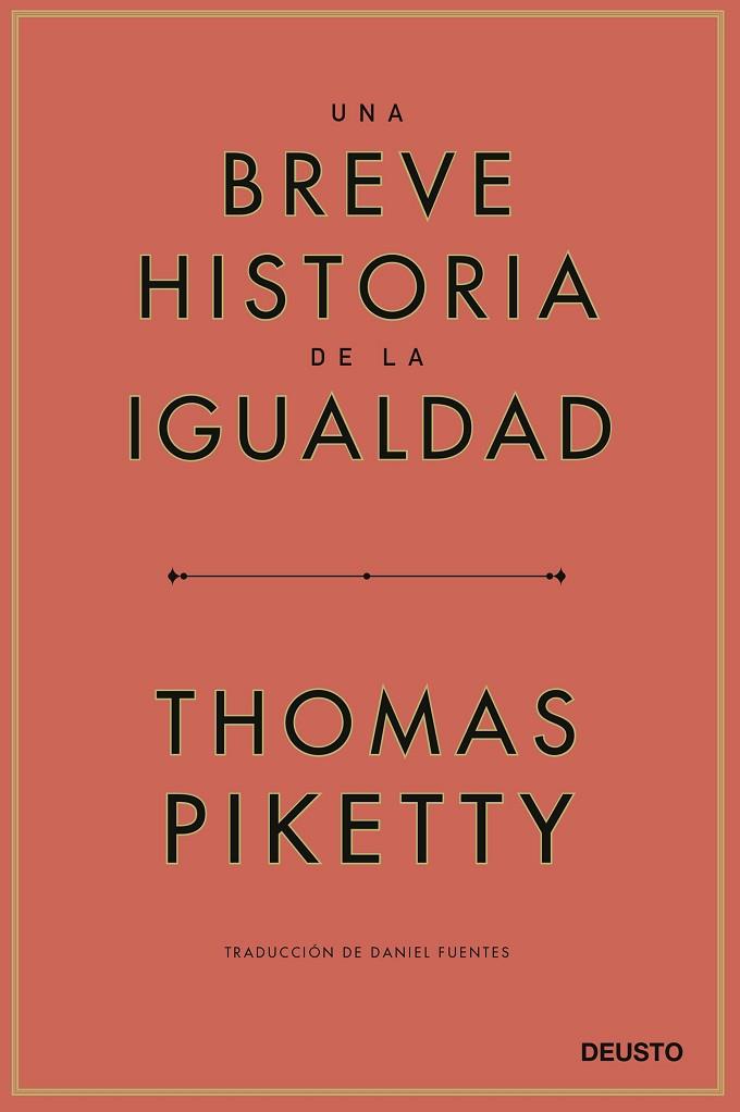 BREVE HISTORIA DE LA IGUALDAD, UNA  | 9788423433117 | PIKETTY, THOMAS | Cooperativa Cultural Rocaguinarda