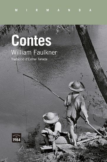 CONTES | 9788418858710 | FAULKNER, WILLIAM | Cooperativa Cultural Rocaguinarda